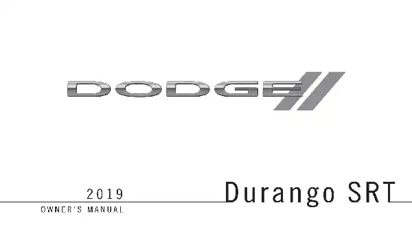 Dodge Durango SRT 2019 MY. Owner&#39;s Manual