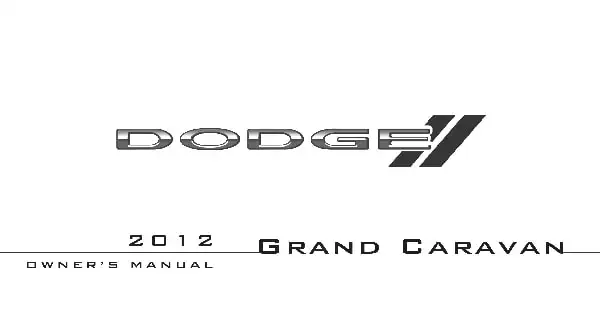 Dodge Grand Caravan 2012 MY. Owner&#39;s Manual