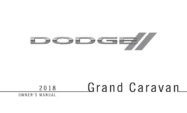 Dodge Grand Caravan 2018 MY. Owner&#39;s Manual