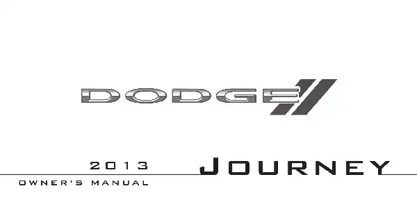 Dodge Journey 2013 MY. Owner&#39;s Manual