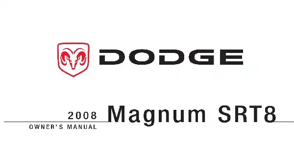 Dodge Magnum SRT 2008 MY. Owner&#39;s Manual