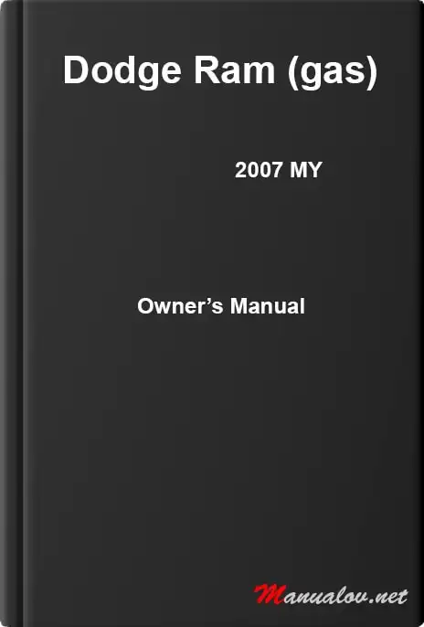Dodge Ram (Gas) 2007 MY. Owner&#39;s Manual