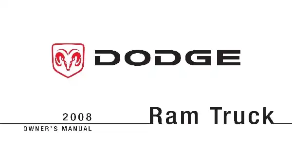 Dodge Ram 2008 MY. Owner&#39;s Manual