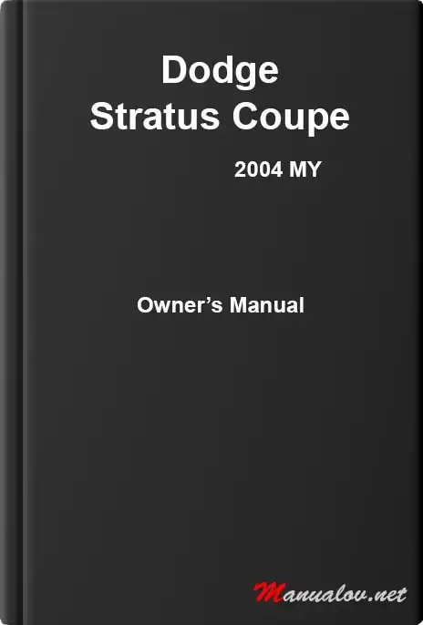 Dodge Stratus Coupe 2004 MY. Owner&#39;s Manual
