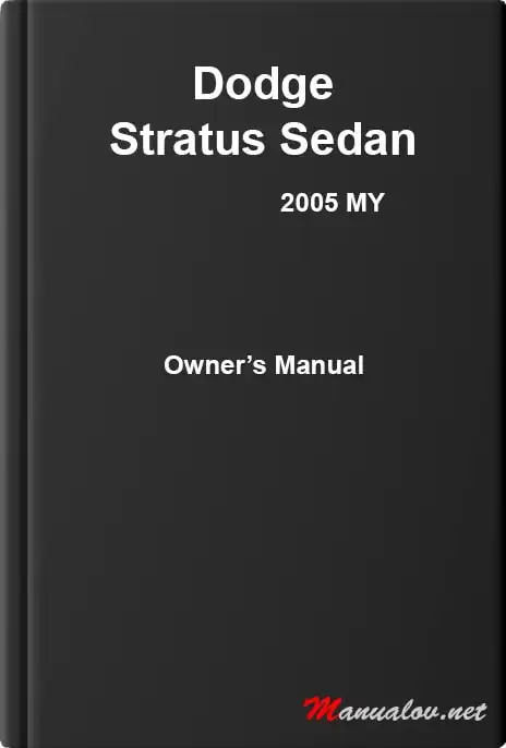 Dodge Stratus Sedan 2005 MY. Owner&#39;s Manual