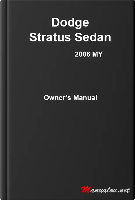 Dodge Stratus Sedan 2006 MY. Owner&#39;s Manual