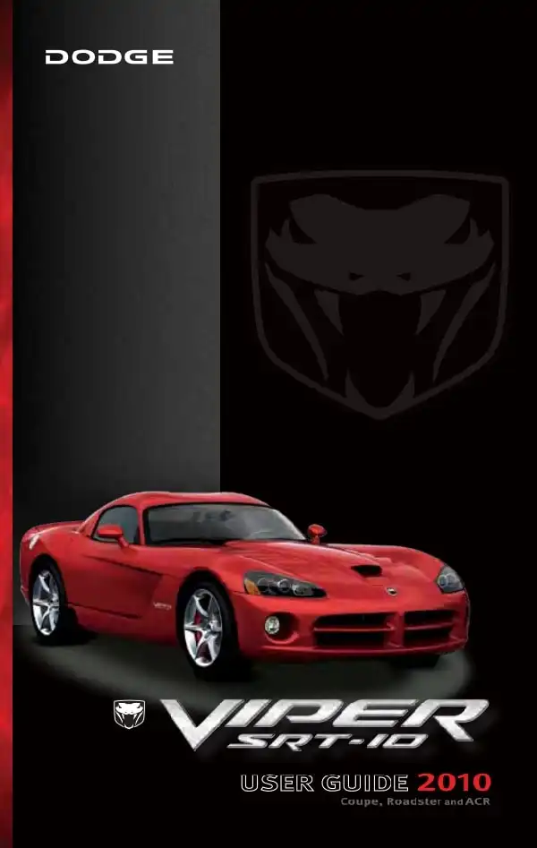 Dodge Viper 2010 MY. User Guide