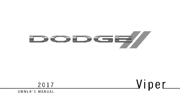 Dodge Viper 2017 MY. Owner&#39;s Manual