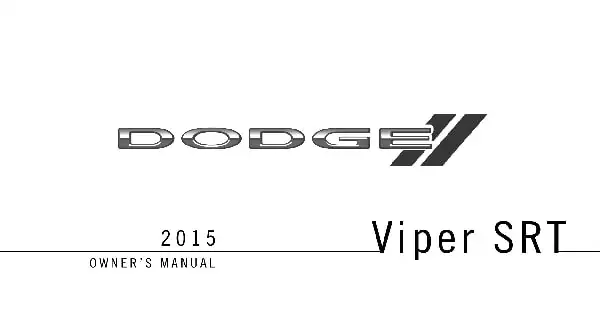 Dodge Viper SRT 2015 MY. Owner&#39;s Manual
