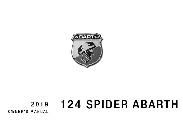 Fiat 124 Spider 2019 MY. Owner&#39;s Manual