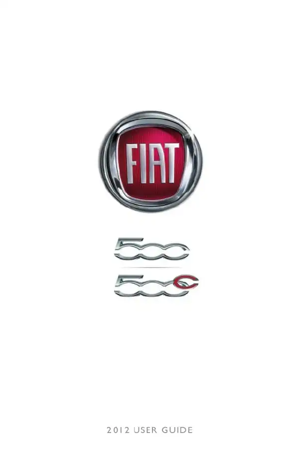 Fiat 500 2012 MY. User Guide