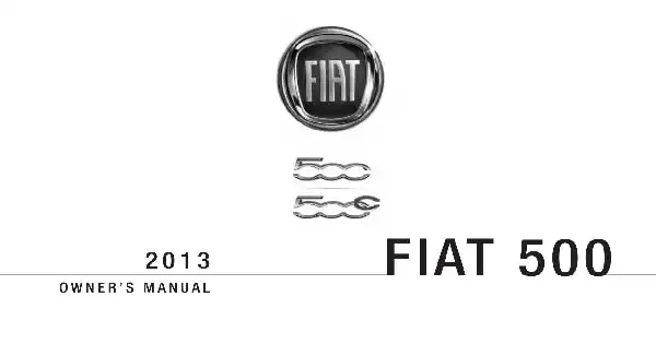 Fiat 500 2013 MY. Owner&#39;s Manual