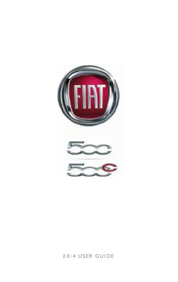 Fiat 500 2014 MY. User Guide
