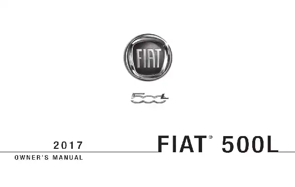 Fiat 500L 2017 MY. Owner&#39;s Manual