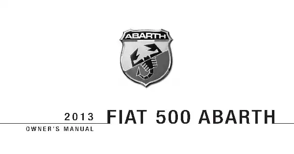 Fiat Abarth 2013 MY. Owner&#39;s Manual