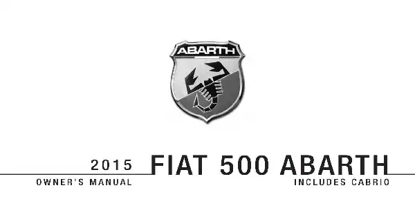 Fiat Abarth 2015 MY. Owner&#39;s Manual