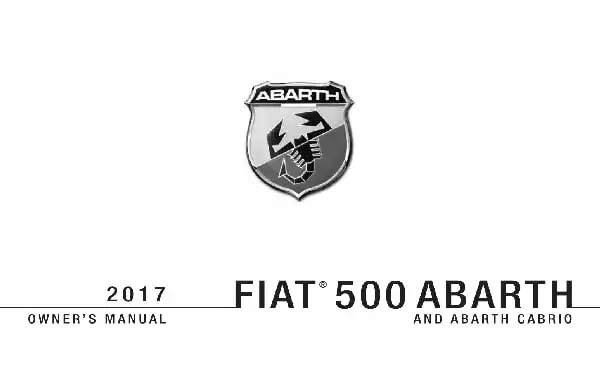 Fiat Abarth 2017 MY. Owner&#39;s Manual
