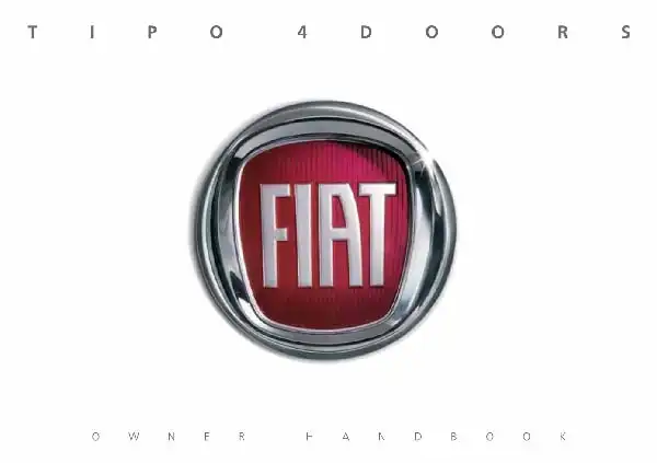 Fiat Tipo 4Door 2018 MY. Owner&#39;s Manual