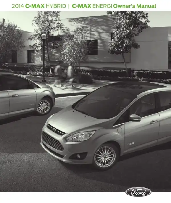 Ford C-Max Hybrid, Energi 2014 MY. Owner&#39;s Manual