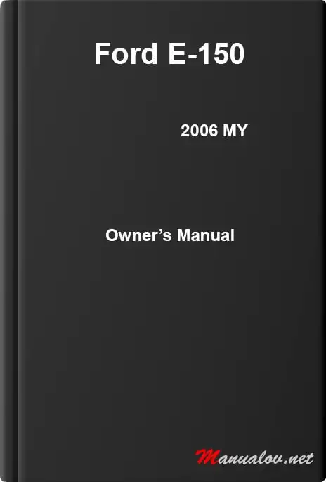 Ford E-150 2006 MY. Owner&#39;s Manual