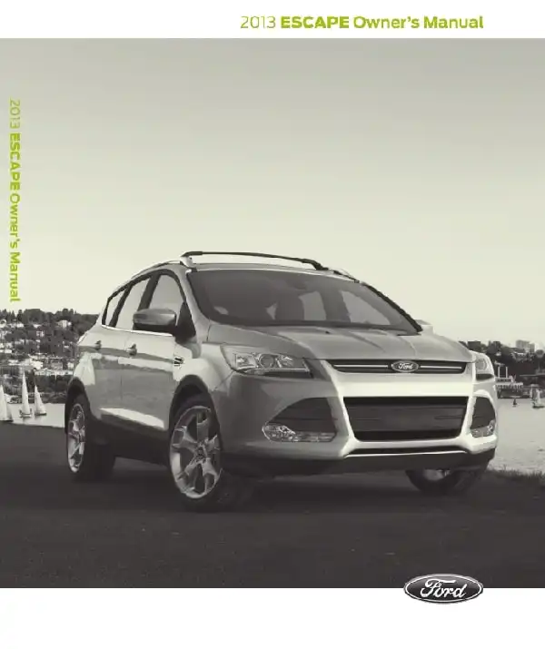 Ford Escape 2013 MY. Owner&#39;s Manual