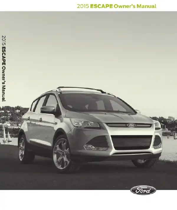 Ford Escape 2015 MY. Owner&#39;s Manual