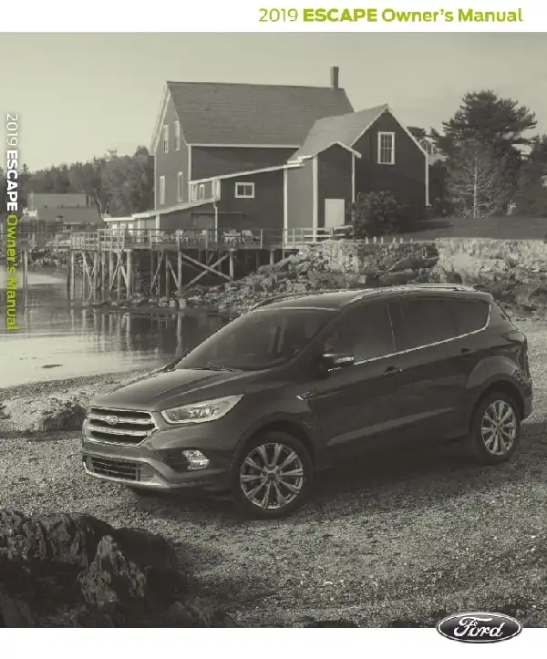 Ford Escape 2019 MY. Owner&#39;s Manual