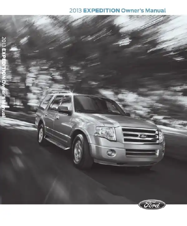 Ford Expedition 2013 MY. Owner&#39;s Manual