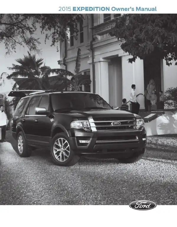 Ford Expedition 2015 MY. Owner&#39;s Manual