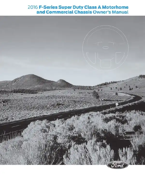 Ford F-53 Motorhome Chassis 2016 MY. Owner&#39;s Manual