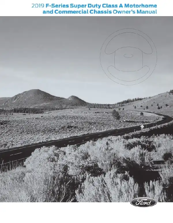 Ford F-53 Motorhome Chassis 2019 MY. Owner&#39;s Manual