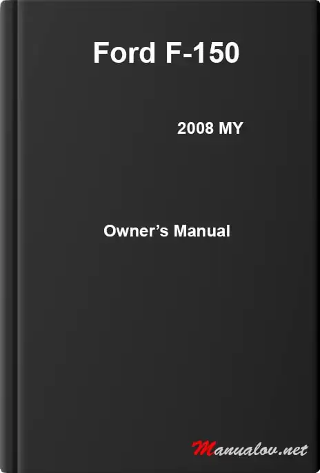 Ford F-150 2008 MY. Owner&#39;s Manual