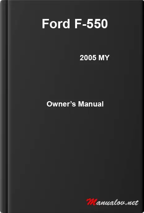 Ford F-550 2005 MY. Owner&#39;s Manual