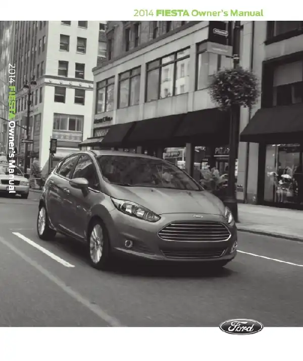 Ford Fiesta 2014 MY. Owner&#39;s Manual