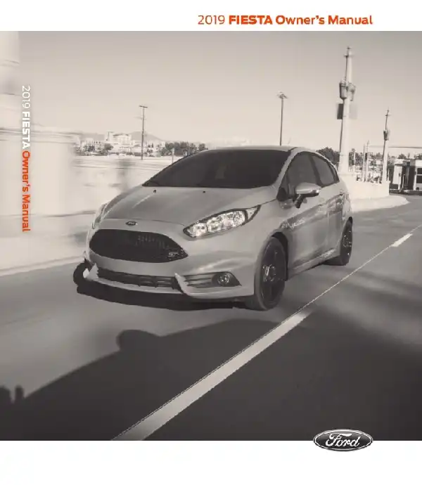 Ford Fiesta 2019 MY. Owner&#39;s Manual