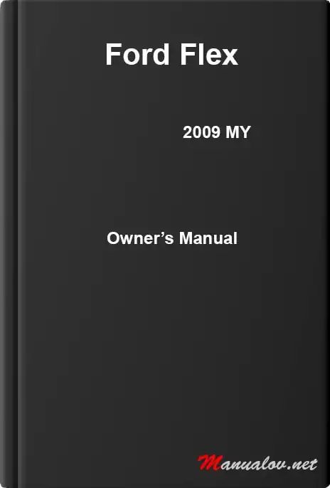 Ford Flex 2009 MY. Owner&#39;s Manual