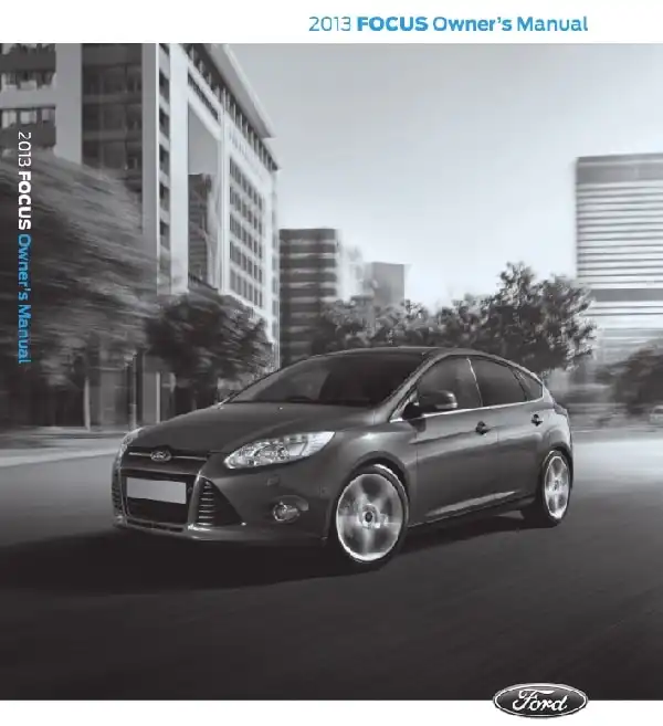 Ford Focus 2013 MY. Owner&#39;s Manual