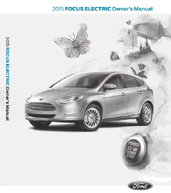 Ford Focus Electric 2015 MY. Owner&#39;s Manual