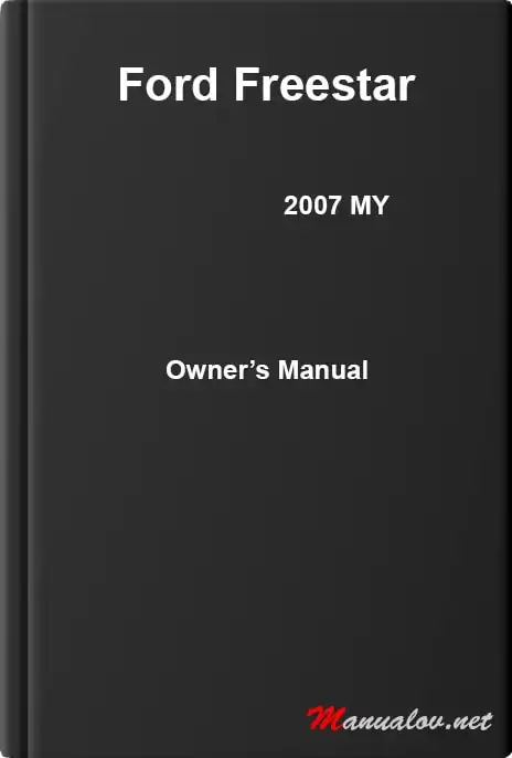 Ford Freestar 2007 MY. Owner&#39;s Manual