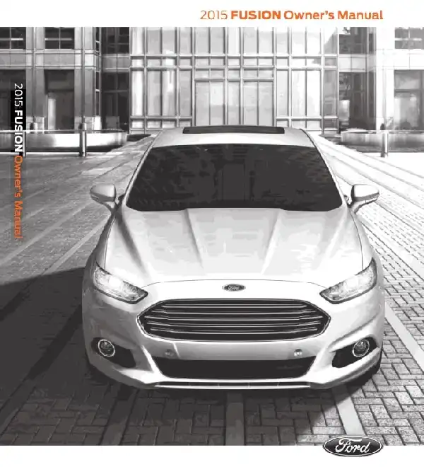 Ford Fusion 2015 MY. Owner&#39;s Manual