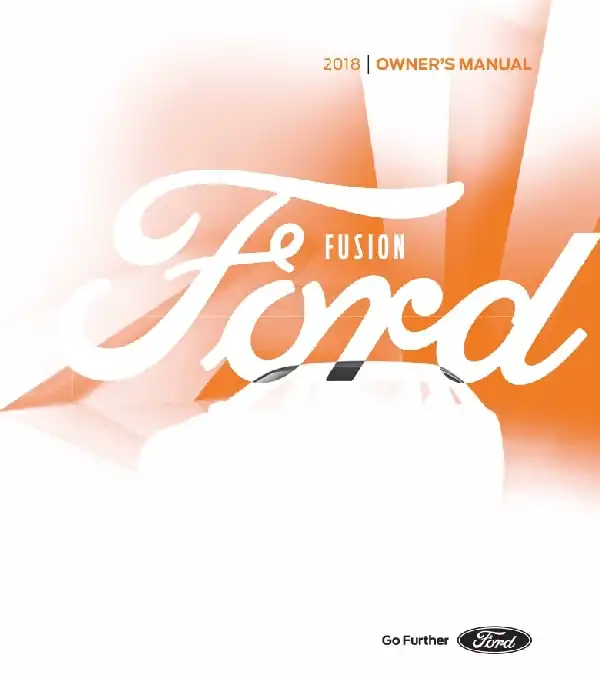 Ford Fusion 2018 MY. Owner&#39;s Manual