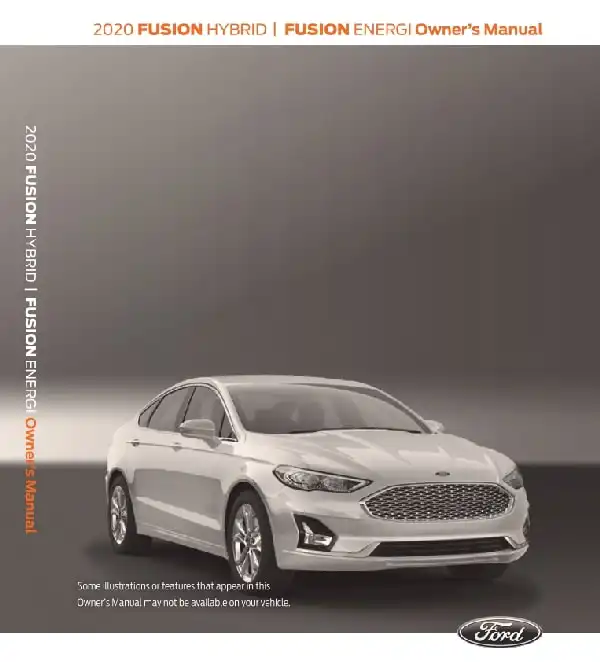Ford Fusion Hybrid 2020 MY. Owner&#39;s Manual