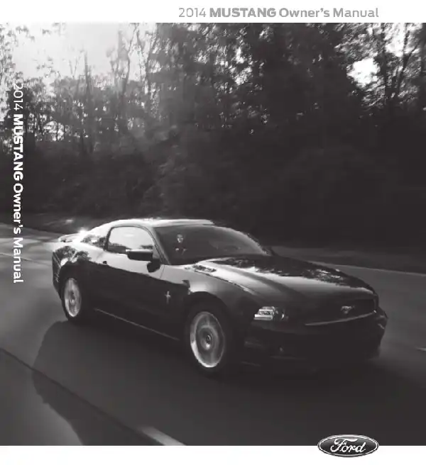 Ford Mustang 2014 MY. Owner&#39;s Manual