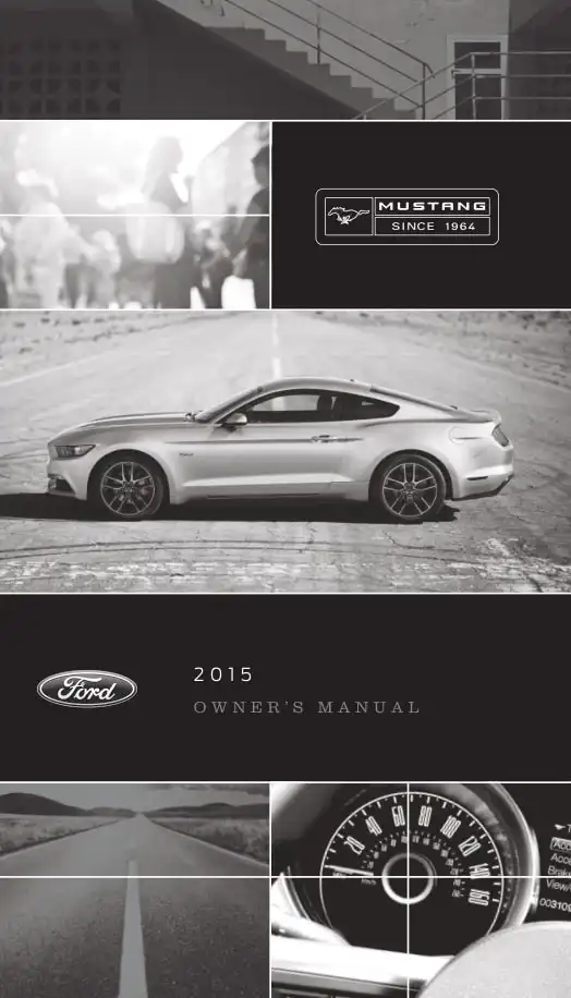 Ford Mustang 2015 MY. Owner&#39;s Manual