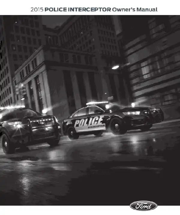 Ford Police Interceptor Utility 2015 MY. Owner&#39;s Manual