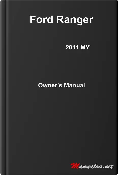 Ford Ranger 2011 MY. Owner&#39;s Manual