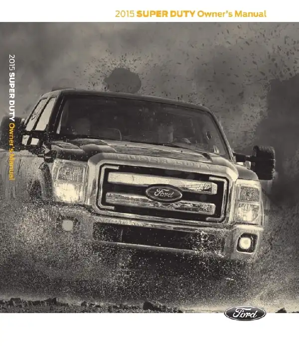 Ford Super Duty 2015 MY. Owner&#39;s Manual