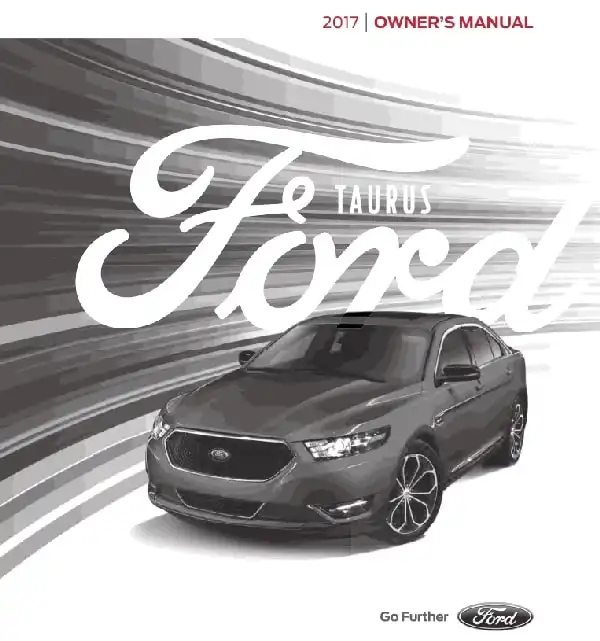 Ford Taurus 2017 MY. Owner&#39;s Manual