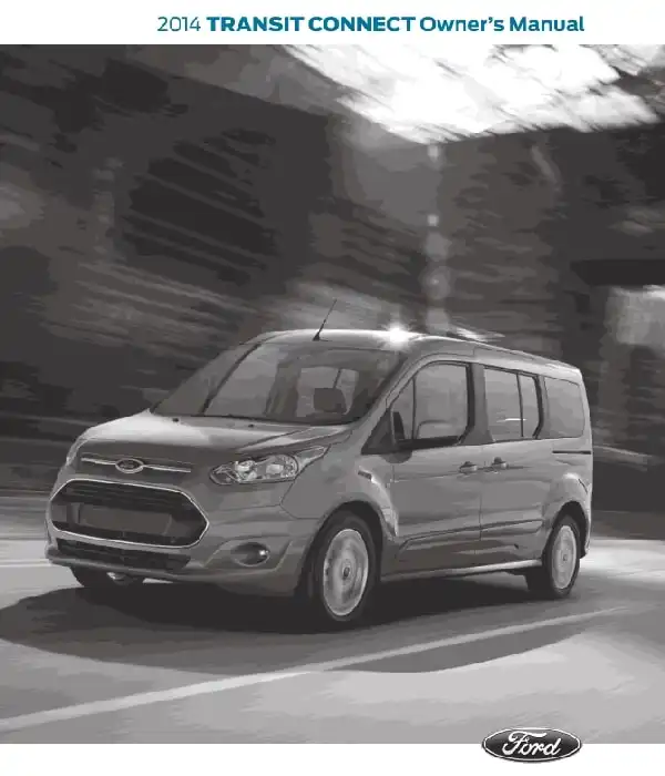 Ford Transit Connect 2014 MY. Owner&#39;s Manual