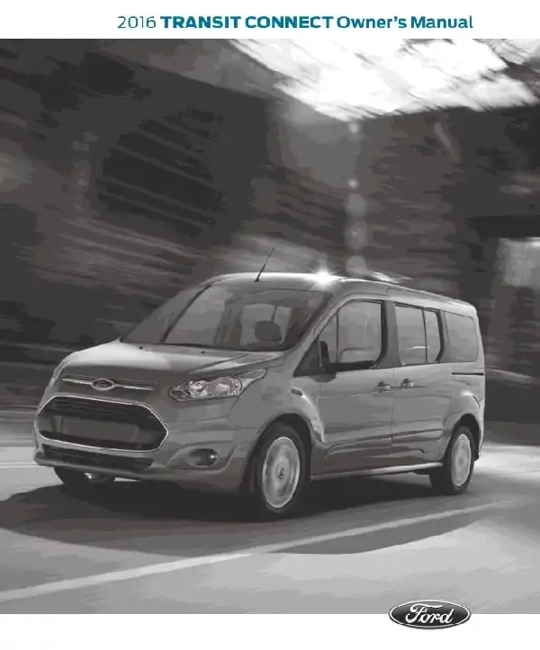 Ford Transit Connect 2016 MY. Owner&#39;s Manual